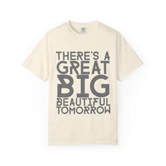 There's a Great Big Beautiful Tomorrow | Disney Lyric Quote