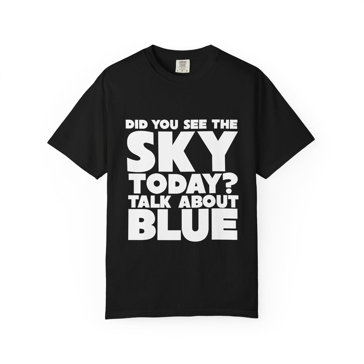 Kronk, Did You See The Sky Today? Unisex T-Shirt