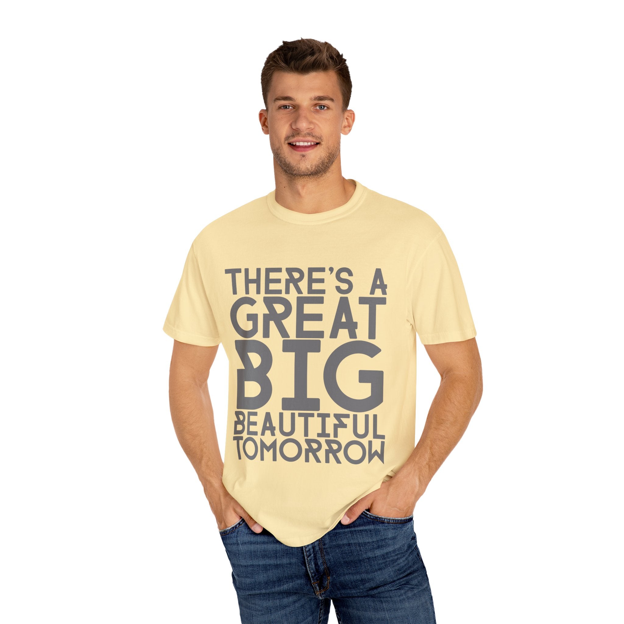 There's a Great Big Beautiful Tomorrow T-Shirt | Music Lover Gift | unisex Graphic Tee | Festival Fashion | Halloween Costume