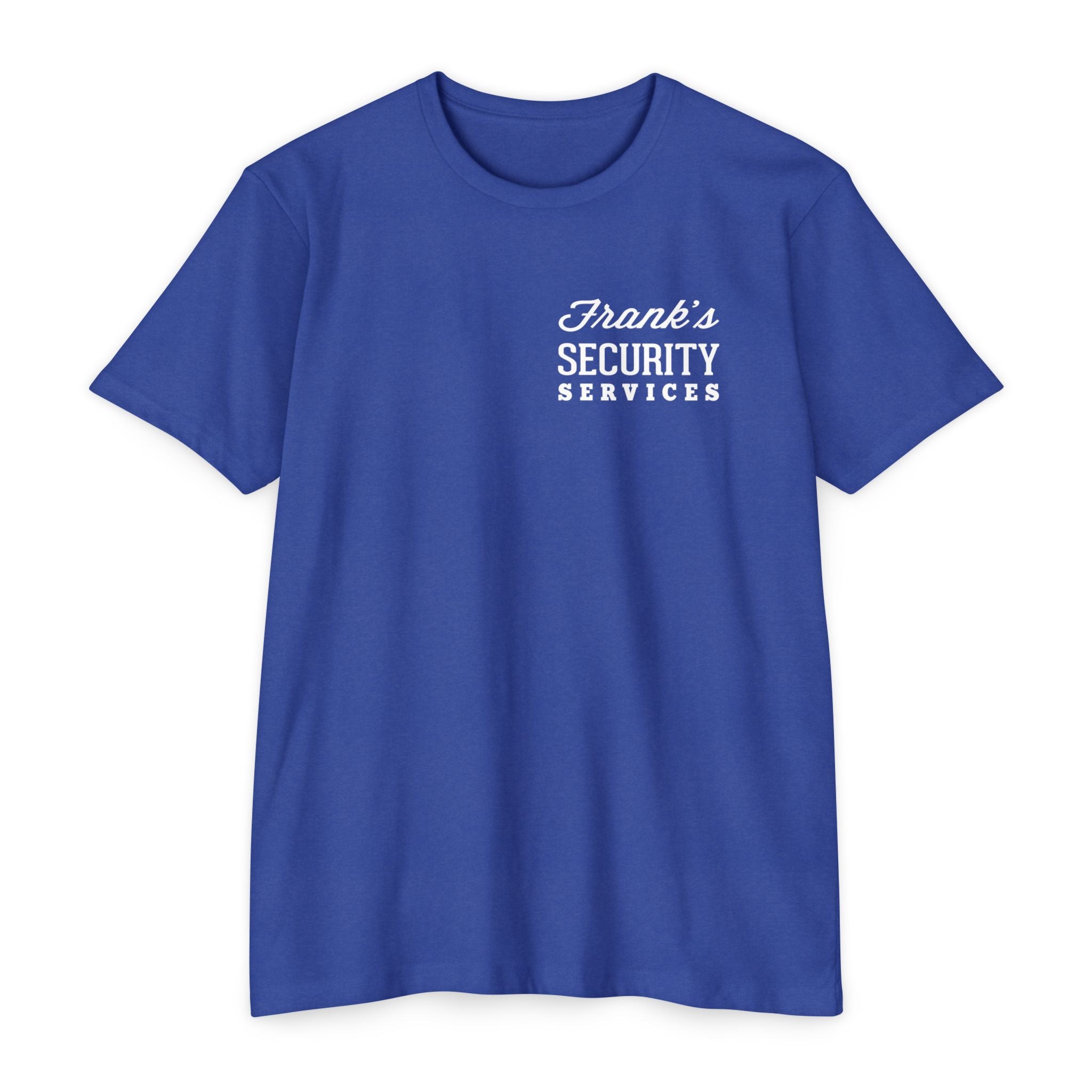 Frank's Security T-shirt