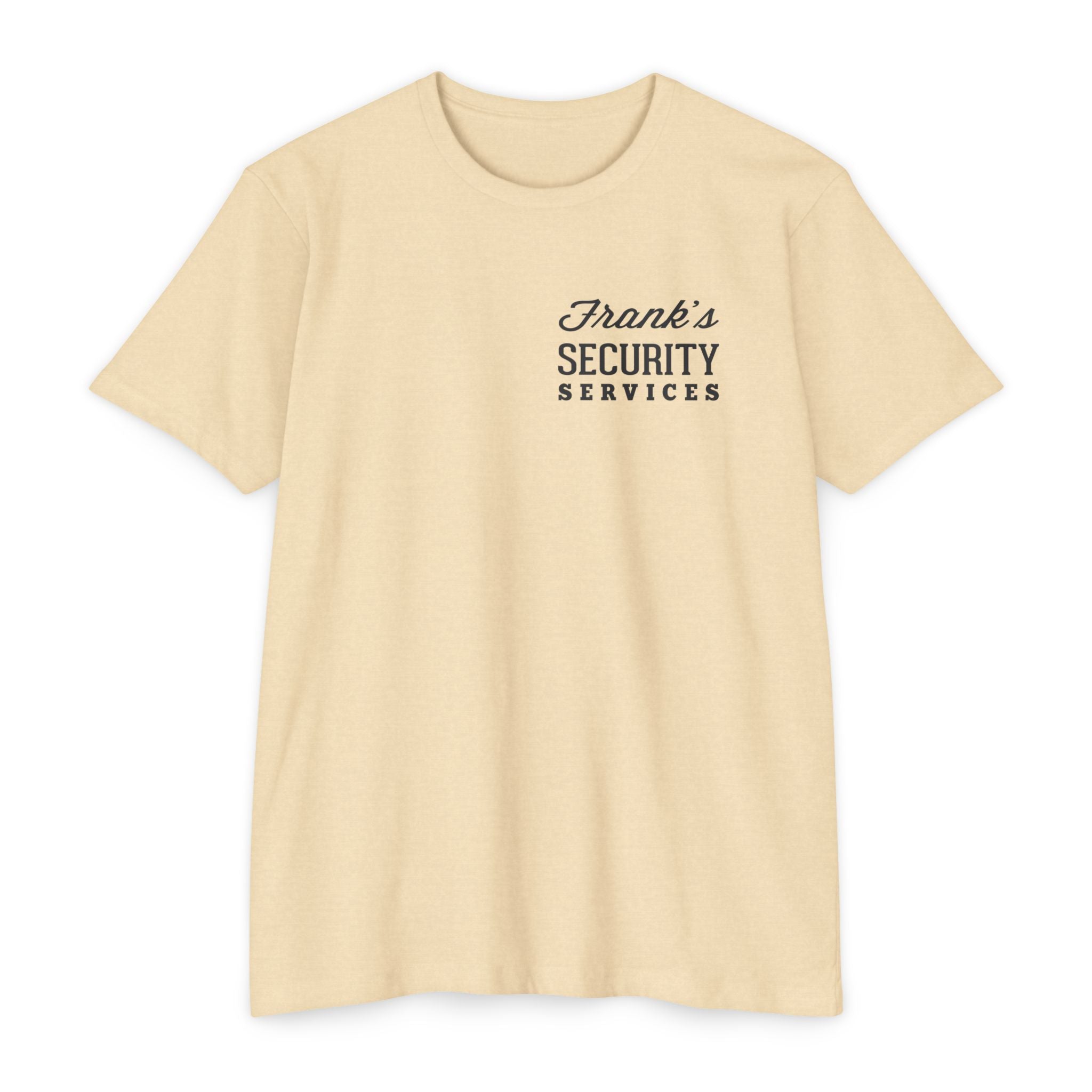 Frank's Security T-shirt