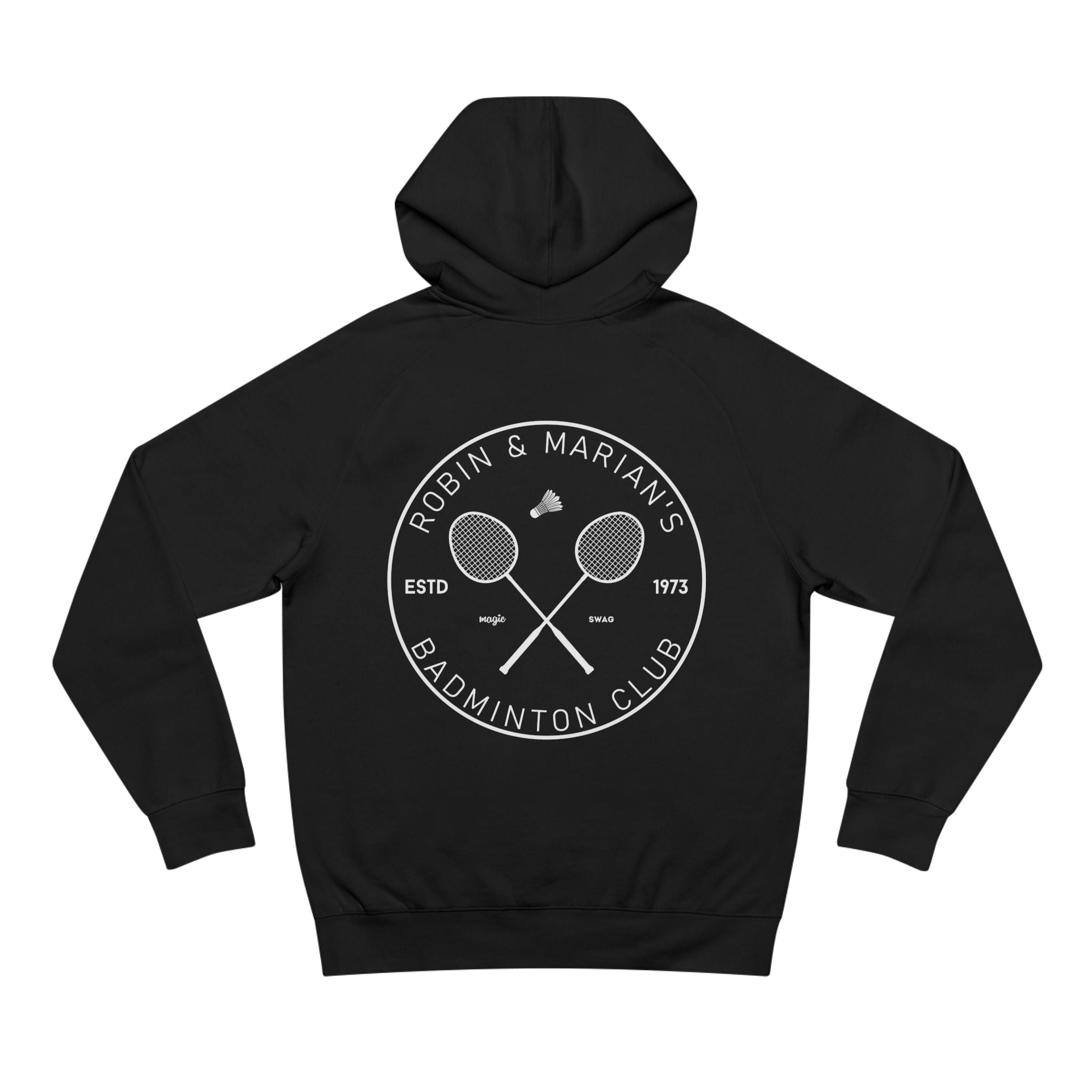 Robin & Marian Badminton Club Unisex Hoodie