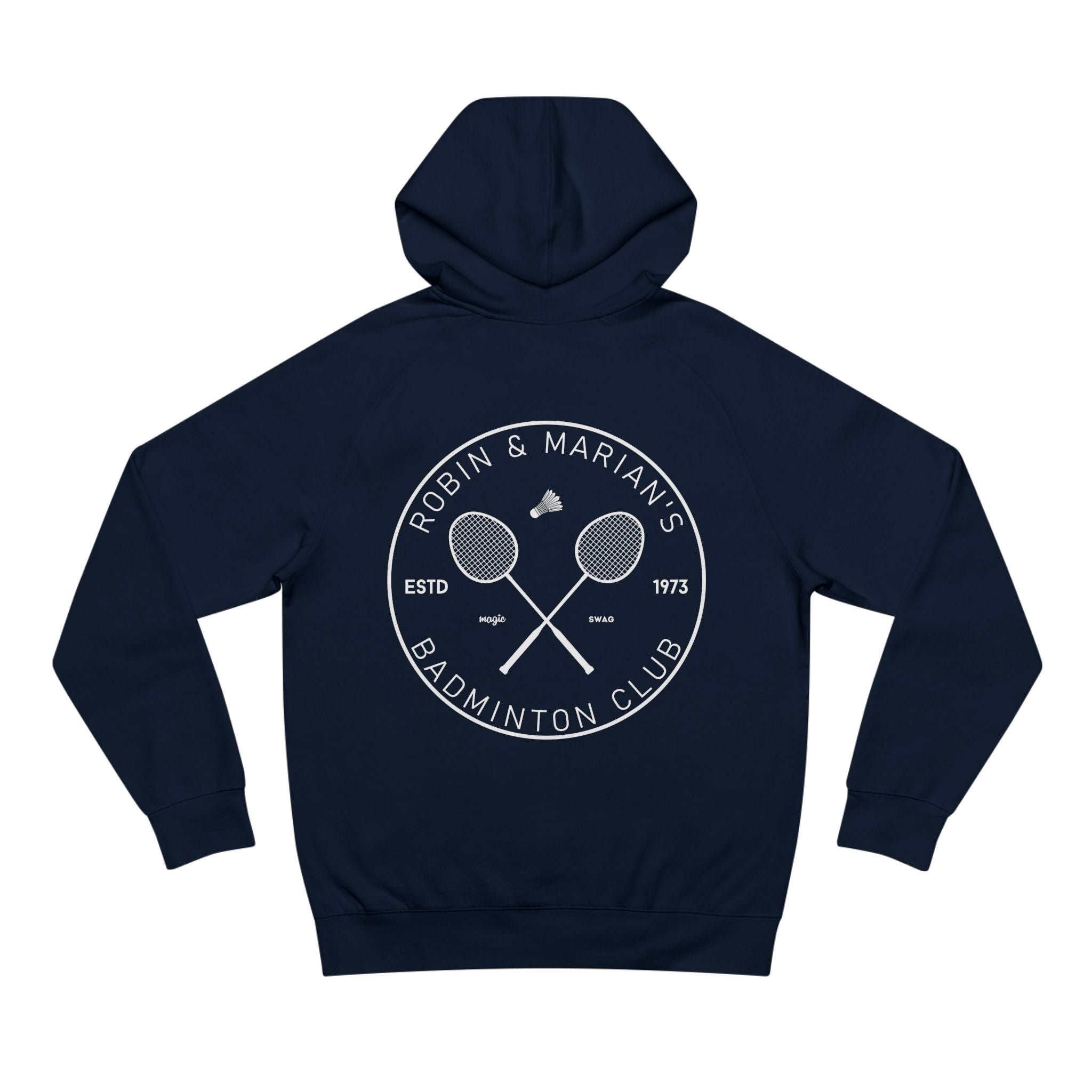 Robin & Marian Badminton Club Unisex Hoodie