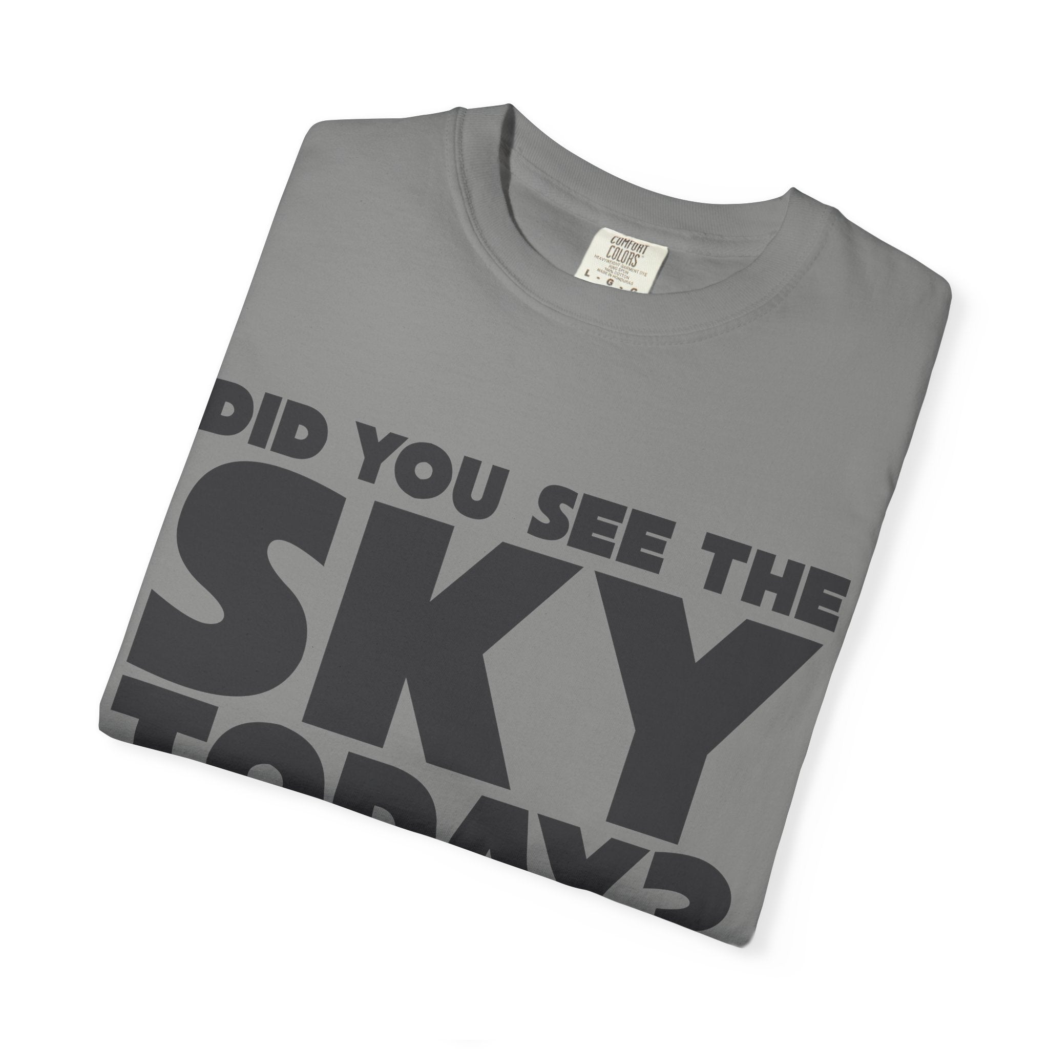 Kronk, Did You See The Sky Today? Unisex T-Shirt