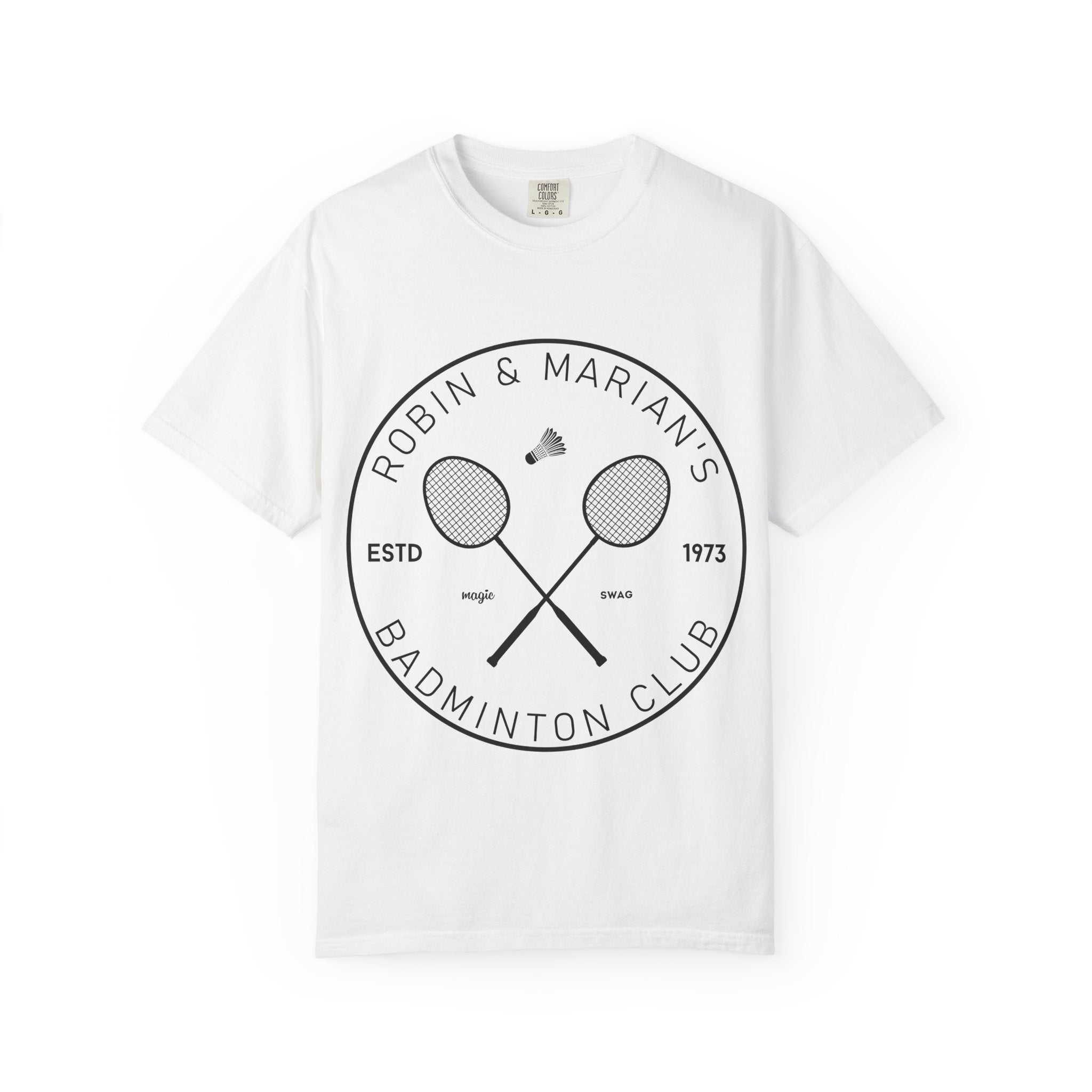 Robin and Marion's Badminton Club Unisex T-Shirt