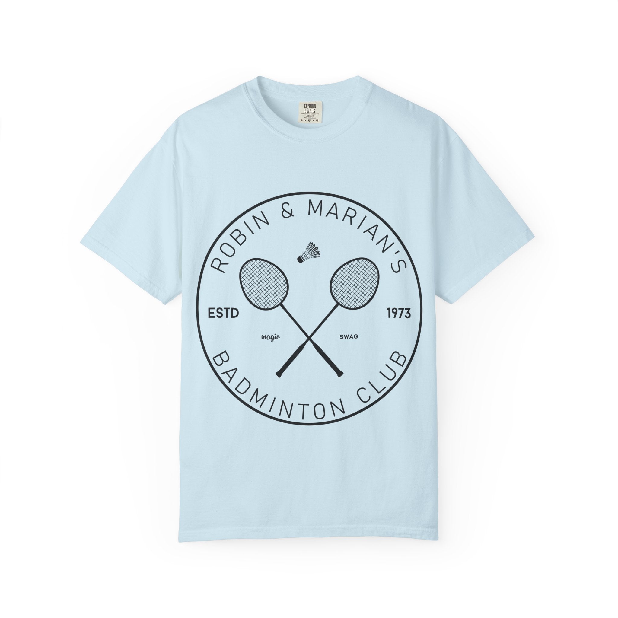 Robin and Marion's Badminton Club Unisex T-Shirt