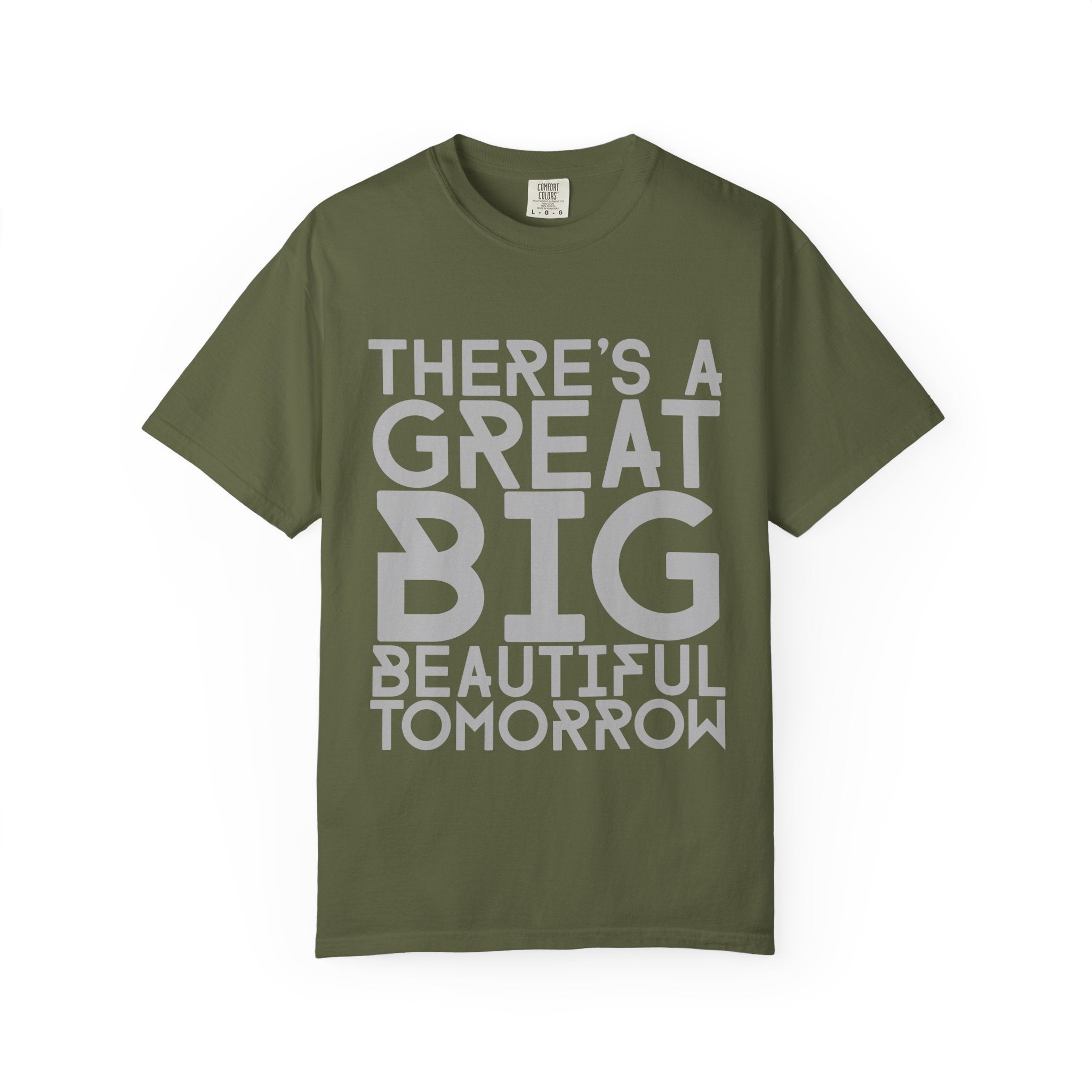 There's a Great Big Beautiful Tomorrow T-Shirt | Music Lover Gift | unisex Graphic Tee | Festival Fashion | Halloween Costume