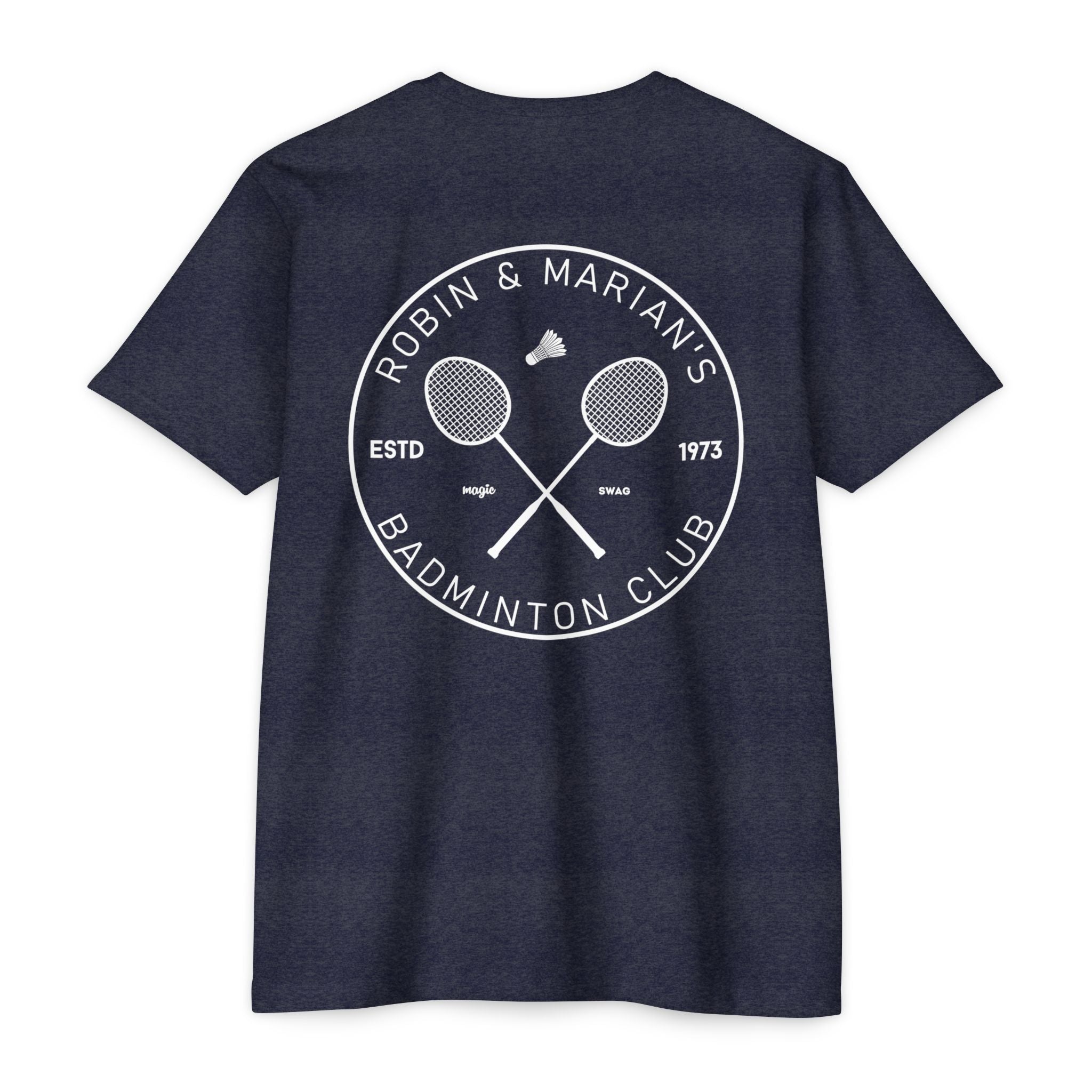 Robin & Marian Badminton Club Unisex T-Shirt