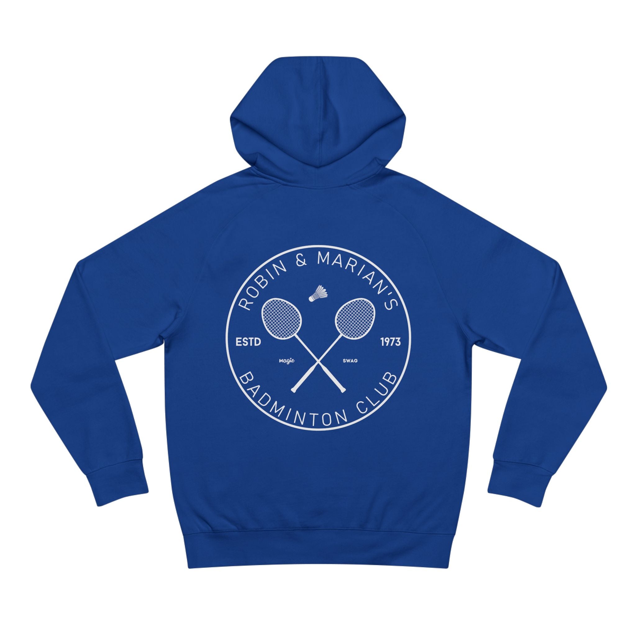 Robin & Marian Badminton Club Unisex Hoodie