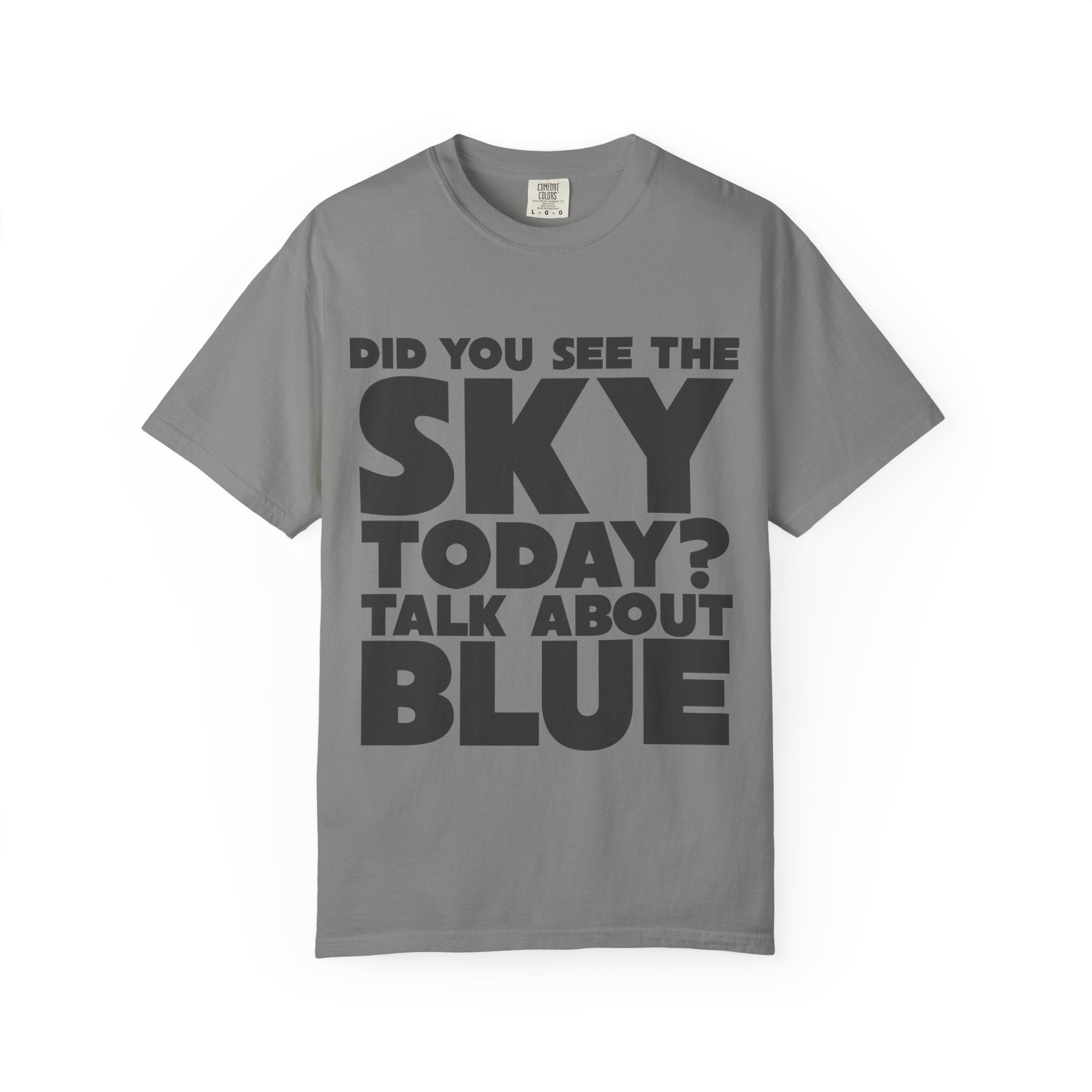 Kronk, Did You See The Sky Today? Unisex T-Shirt