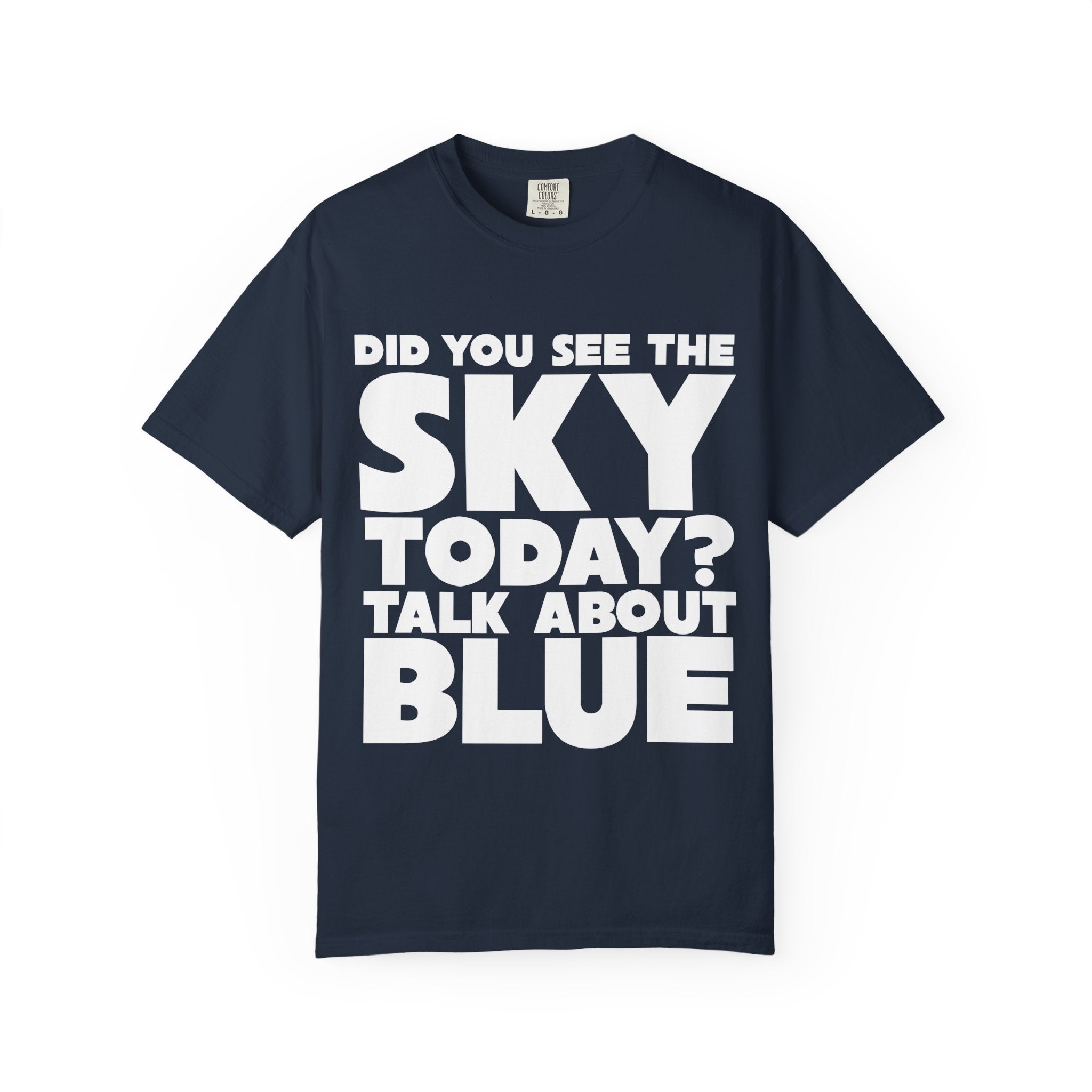 Kronk, Did You See The Sky Today? Unisex T-Shirt