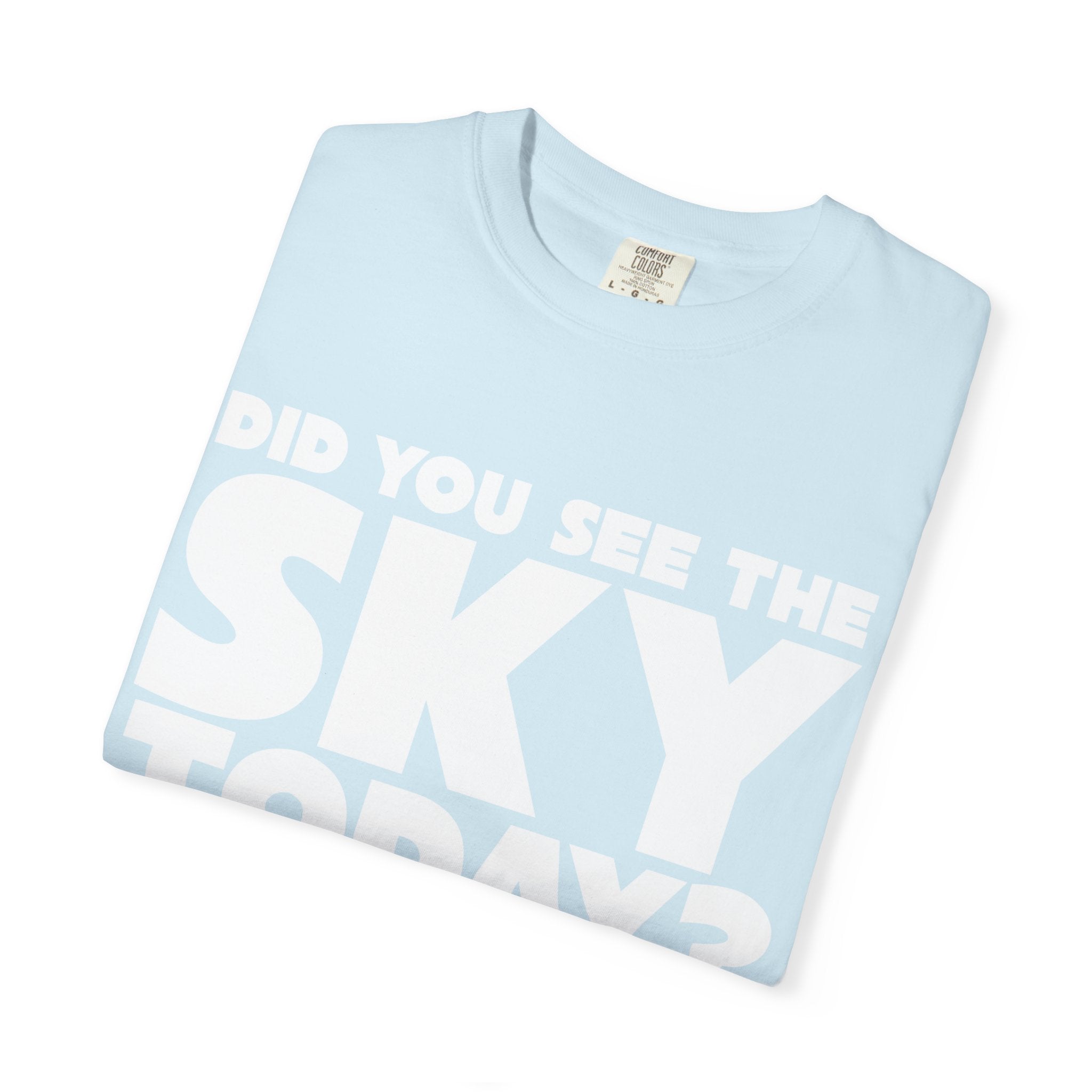 Kronk, Did You See The Sky Today? Unisex T-Shirt