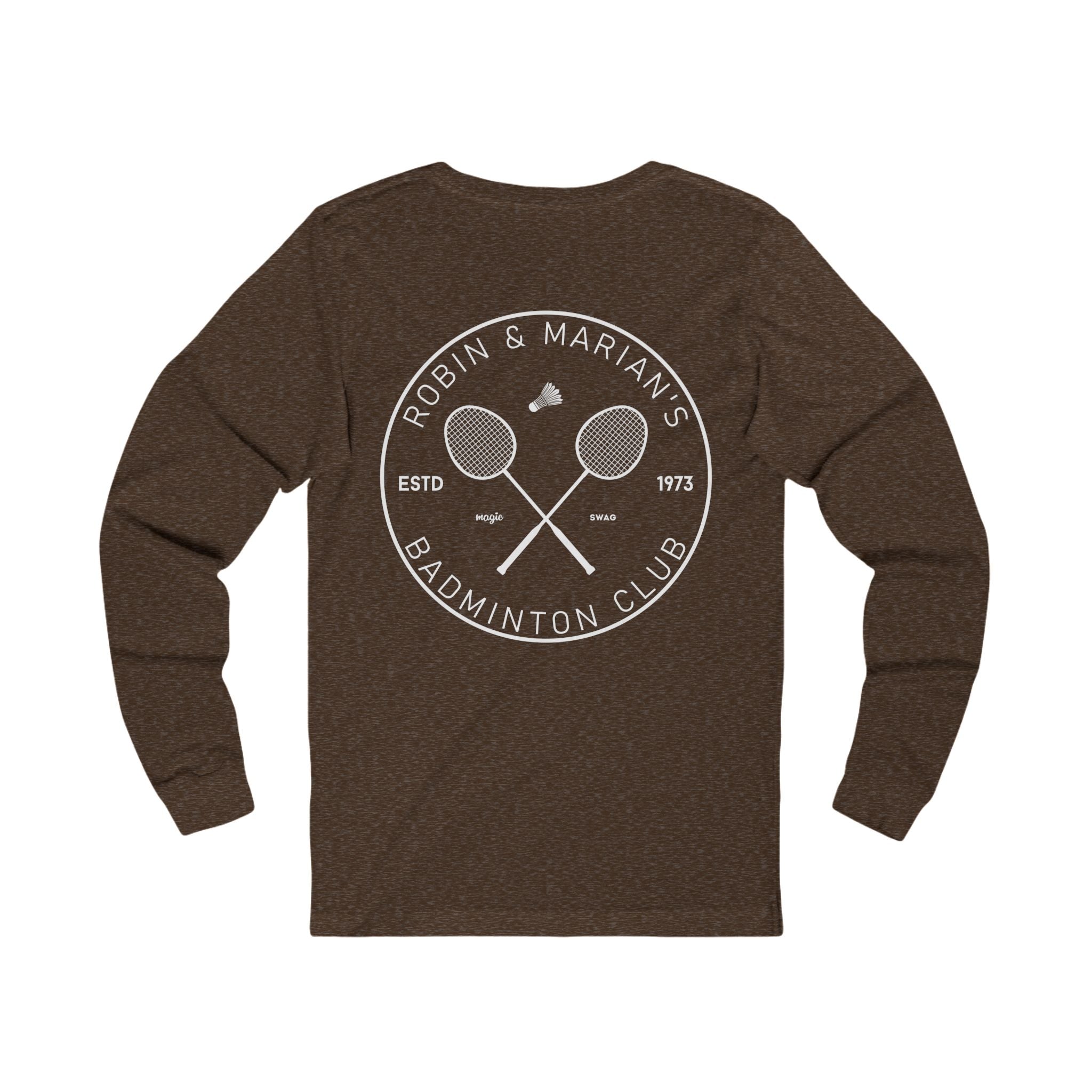 Robin & Marian Badminton Club Unisex Jersey Long Sleeve Tee