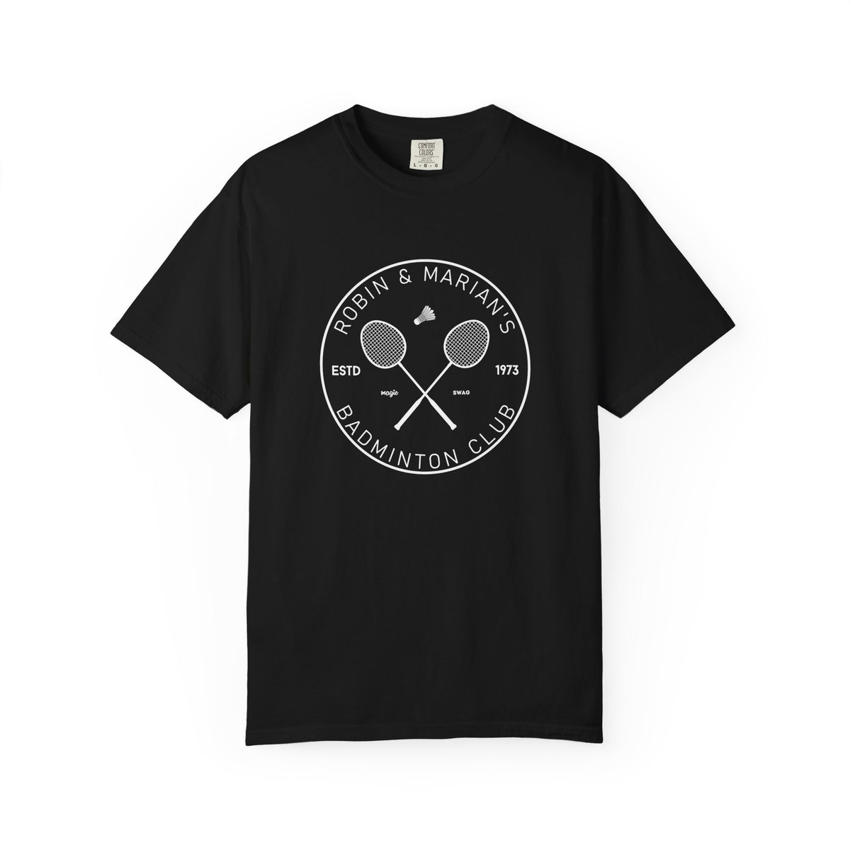 Robin and Marion's Badminton Club Unisex T-Shirt
