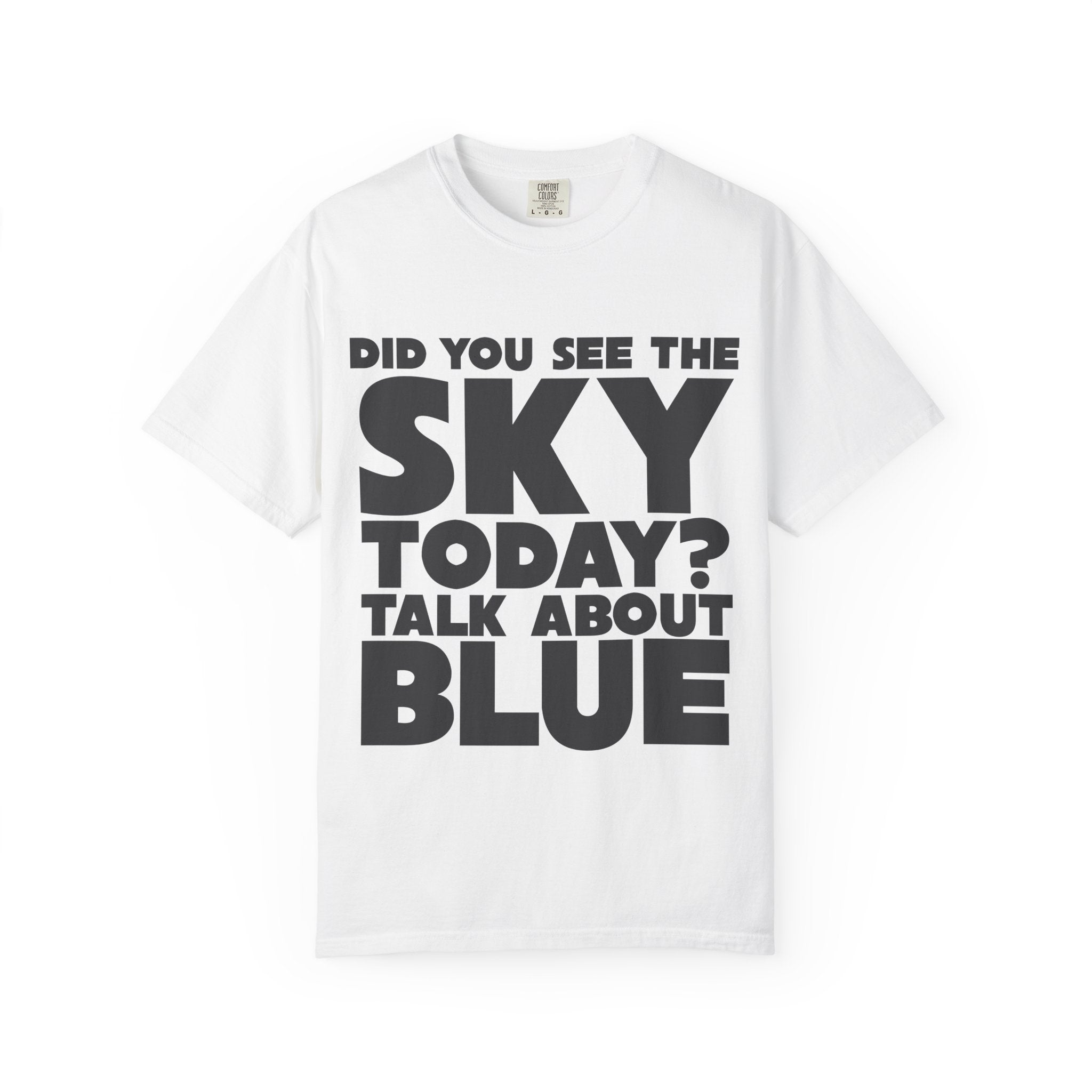 Kronk, Did You See The Sky Today? Unisex T-Shirt
