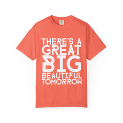 There's a Great Big Beautiful Tomorrow  | Disney Lyric Quote